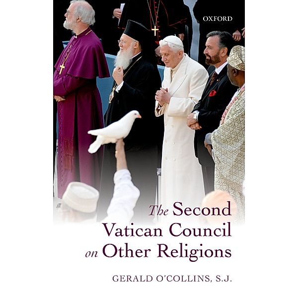 The Second Vatican Council on Other Religions, Sj O'Collins
