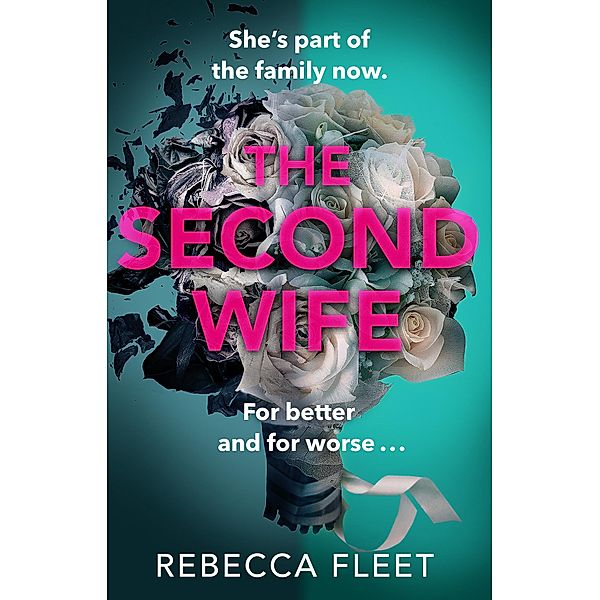 The Second Wife, Rebecca Fleet