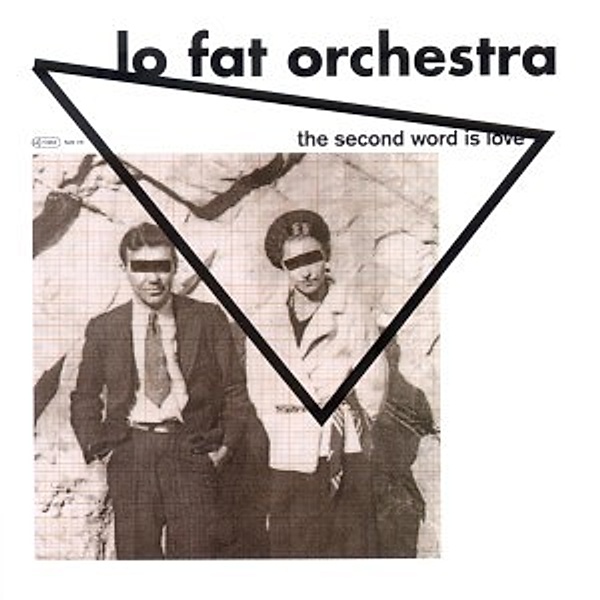The Second Word Is Love, Lo Fat Orchestra