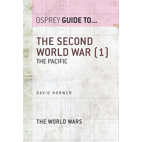 The Second World War (1), David Horner