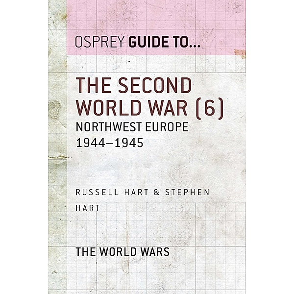 The Second World War (6), Stephen A. Hart
