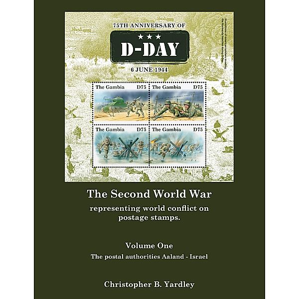 The Second World War Volume One, Christopher B. Yardley