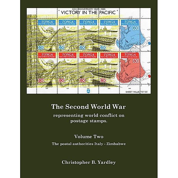 The Second World War Volume Two, Christopher B. Yardley