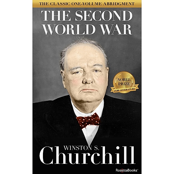 The Second World War / Winston S. Churchill The Second World War, Winston S. Churchill