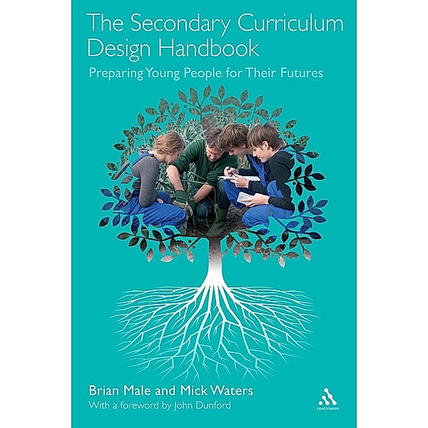 The Secondary Curriculum Design Handbook, Brian Male, Mick Waters