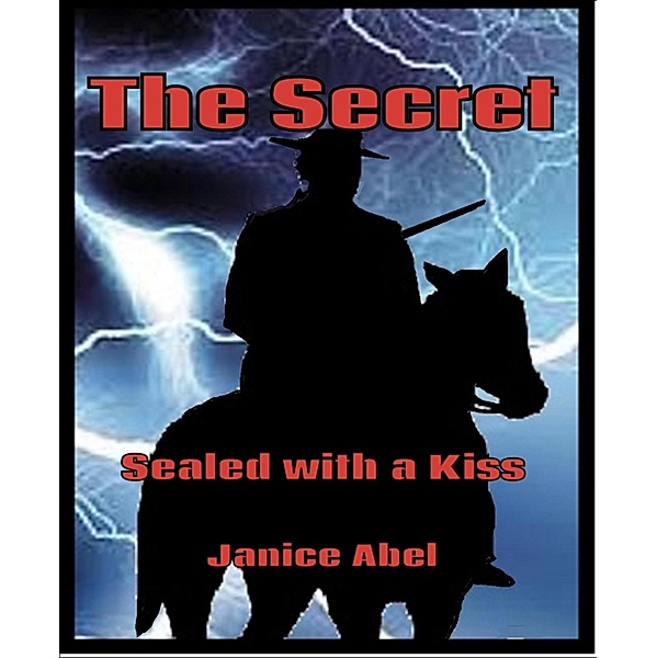 The Secret, Janice Abel