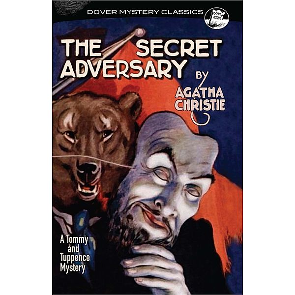 The Secret Adversary / Dover Mystery Classics, Agatha Christie