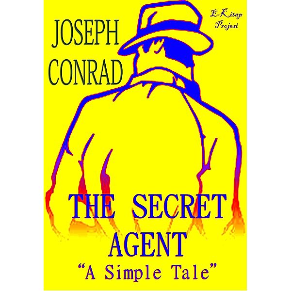 The Secret Agent, Joseph Conrad