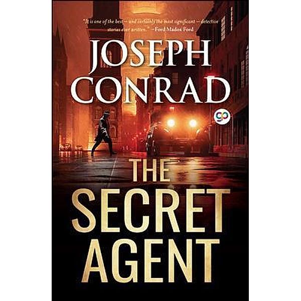 The Secret Agent, Joseph Conrad, General Press