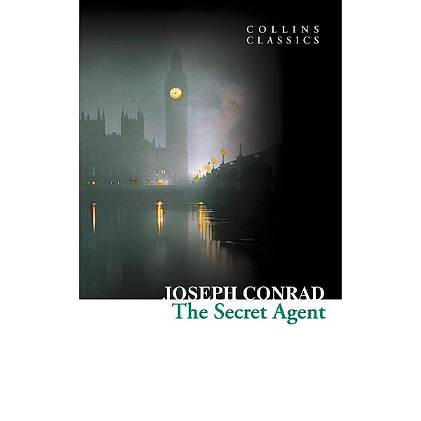 The Secret Agent / Collins Classics, Joseph Conrad