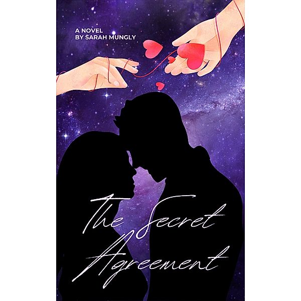 The Secret Agreement (The Secrets, #2) / The Secrets, Shinylights