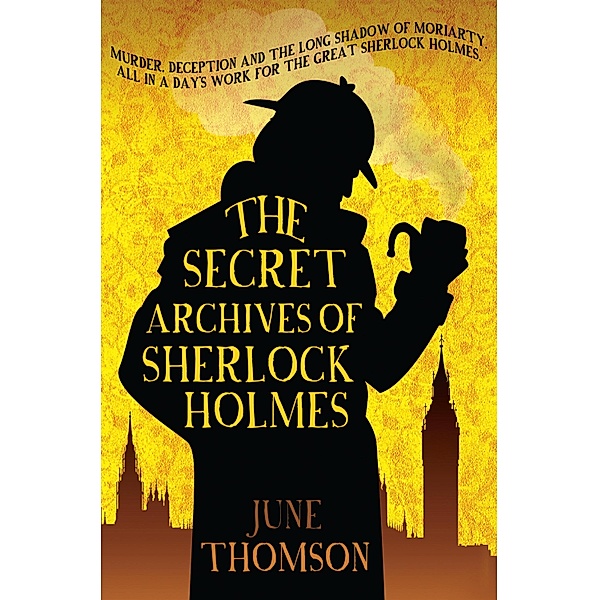 The Secret Archives of Sherlock Holmes, June Thomson