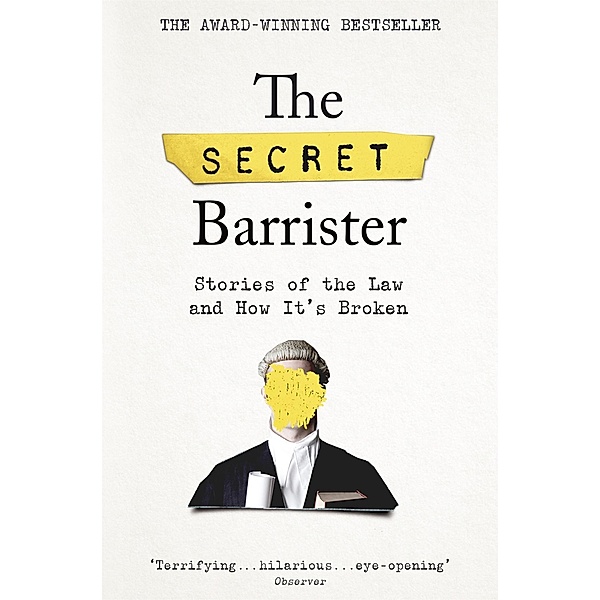 The Secret Barrister, The Secret Barrister