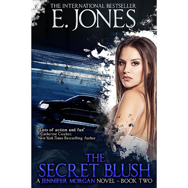 The Secret Blush (A Jennifer Morgan Novel, #2) / A Jennifer Morgan Novel, Ethan Jones