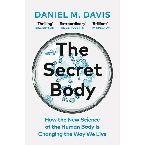 The Secret Body, Daniel M Davis