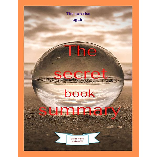 The Secret book summary, Qussai Jad