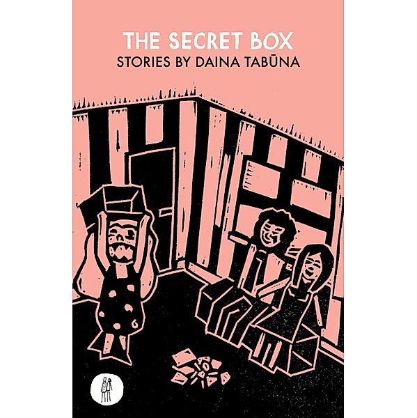 The Secret Box / The Emma Press Prose Pamphlets, Daina Tabuna
