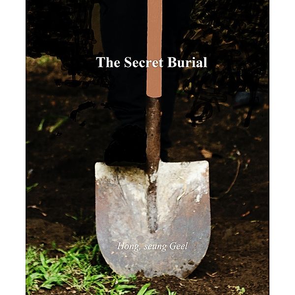 The Secret Burial, Seung Geel Hong