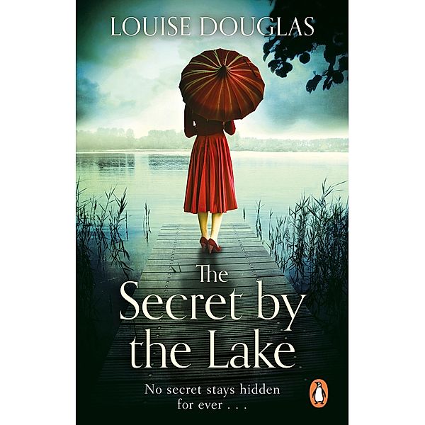 The Secret by the Lake, Louise Douglas