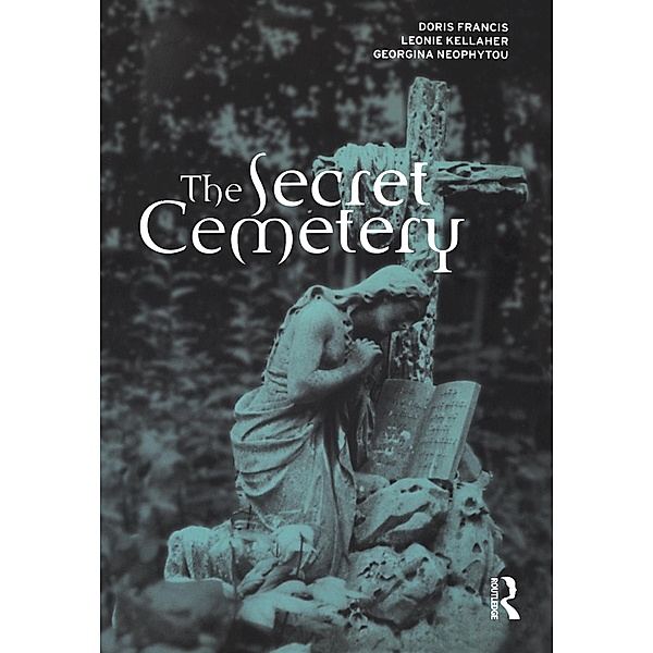 The Secret Cemetery, Doris Francis, Leonie Kellaher, Georgina Neophytou