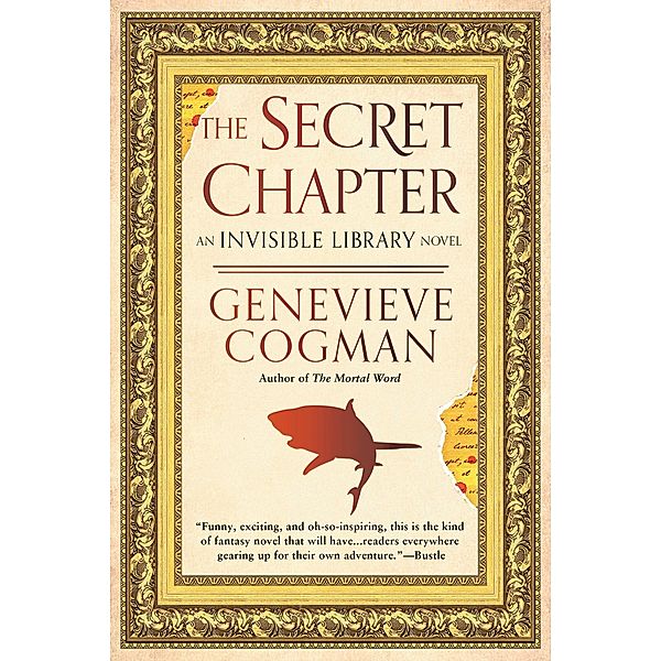 The Secret Chapter / The Invisible Library Novel Bd.6, Genevieve Cogman