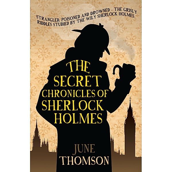 The Secret Chronicles of Sherlock Holmes, June Thomson