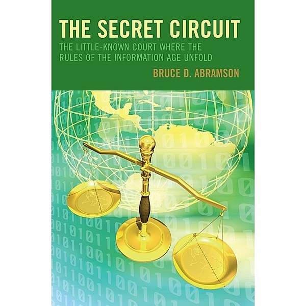 The Secret Circuit, Bruce D. Abramson