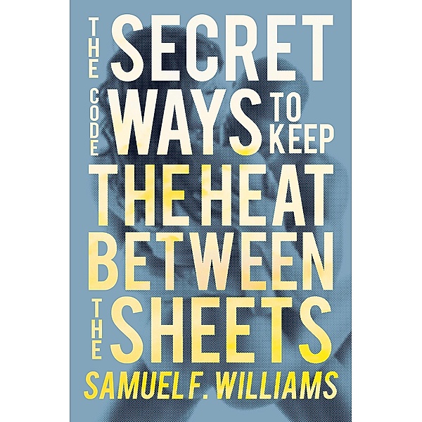 The Secret Code, Samuel F. Williams