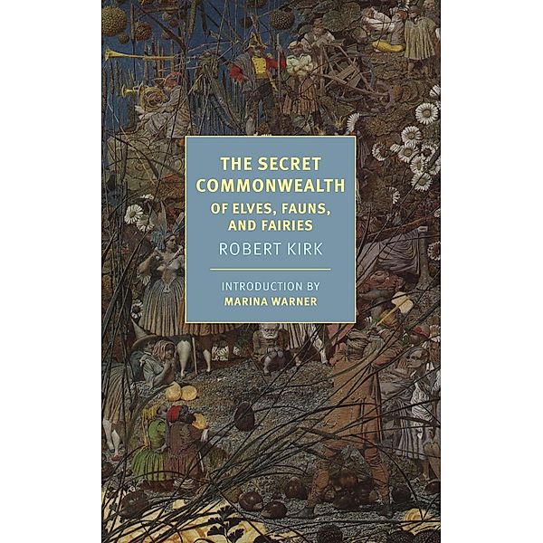 The Secret Commonwealth, Robert Kirk