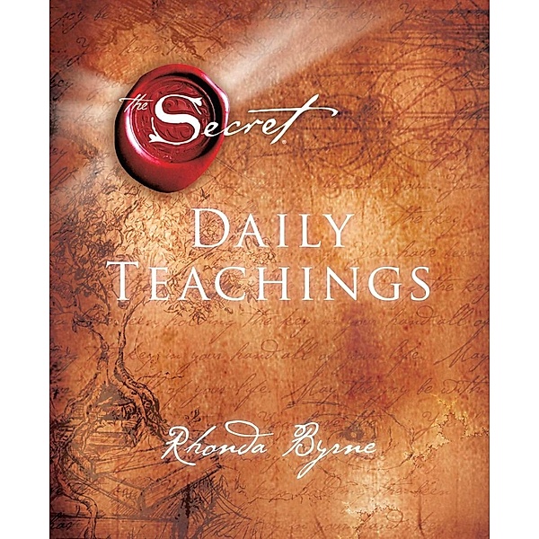 The Secret Daily Teachings, Rhonda Byrne