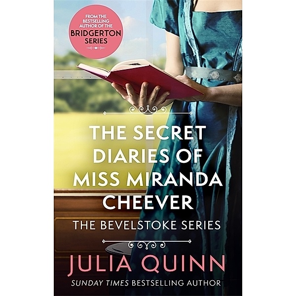 The Secret Diaries Of Miss Miranda Cheever, Julia Quinn