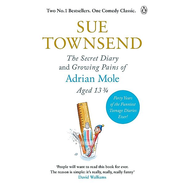 The Secret Diary & Growing Pains of Adrian Mole Aged 13 ¾ / Adrian Mole, Sue Townsend