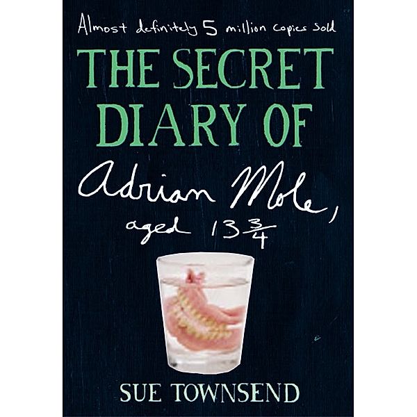 The Secret Diary of Adrian Mole, Aged 13 3/4, Sue Townsend