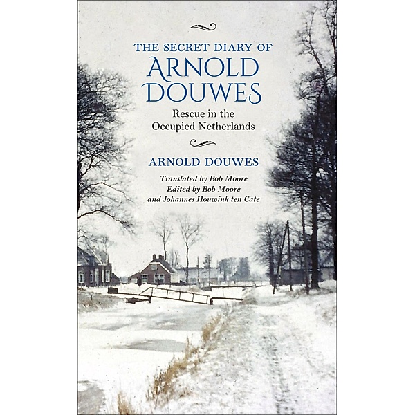 The Secret Diary of Arnold Douwes, Arnold Douwes