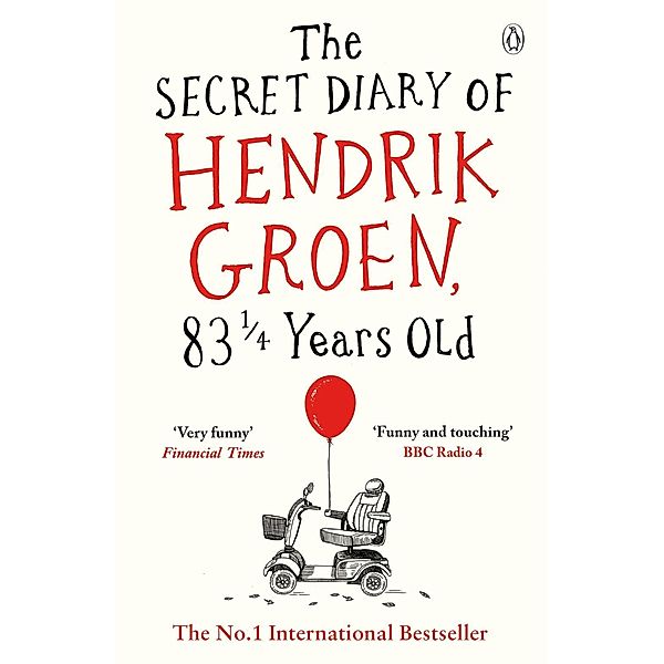 The Secret Diary of Hendrik Groen, 83¼ Years Old, Hendrik Groen