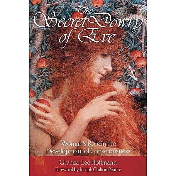 The Secret Dowry of Eve, Glynda-Lee Hoffmann