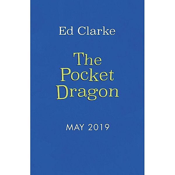 The Secret Dragon / The Secret Dragon Bd.1, Ed Clarke