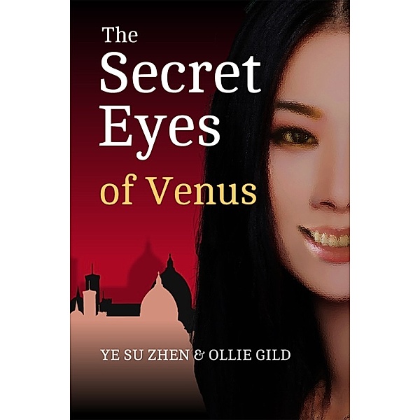 The Secret Eyes of Venus, Ollie Gild, Ye Su Zhen