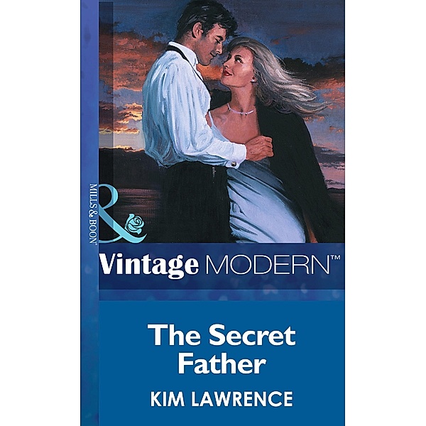 The Secret Father (Mills & Boon Modern) (Triplet Brides, Book 2) / Mills & Boon Modern, Kim Lawrence