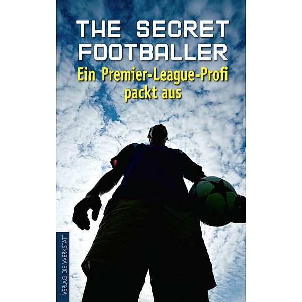 The Secret Footballer, Anonym