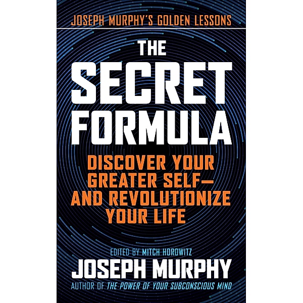 The Secret Formula, Joseph Murphy