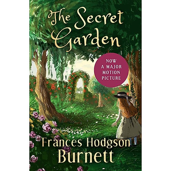 The Secret Garden, Frances Hodgson Burnett