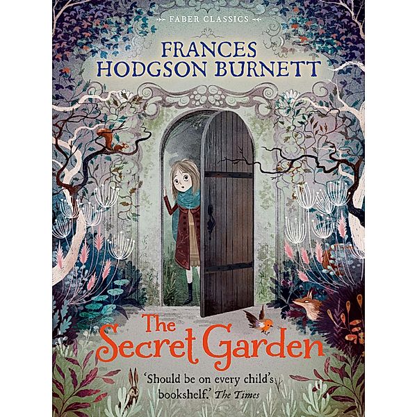 The Secret Garden, Frances Hodgson Burnett