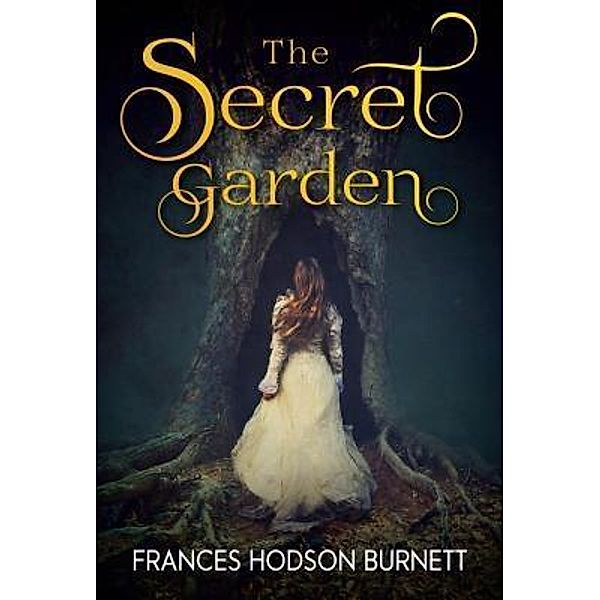 The Secret Garden / Samaira Book Publishers, Frances Hodgson Burnett