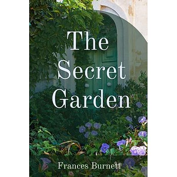 The Secret Garden / Z & L Barnes Publishing, Frances Burnett