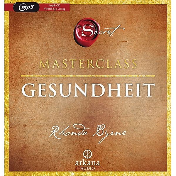 The Secret - Gesundheit, Rhonda Byrne