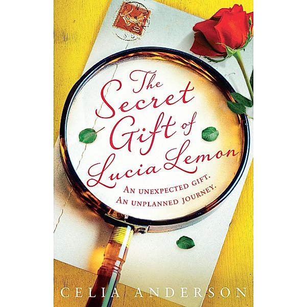 The Secret Gift of Lucia Lemon, Celia Anderson