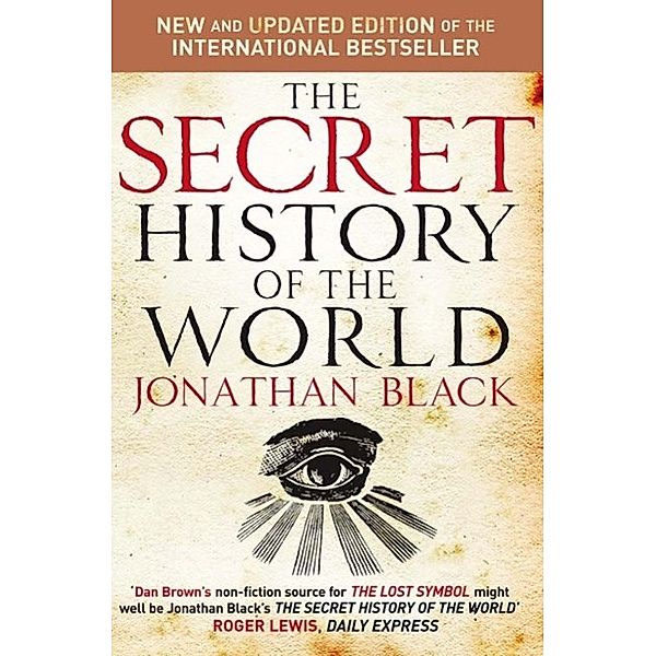 The Secret History of the World, Jonathan Black, Quercus