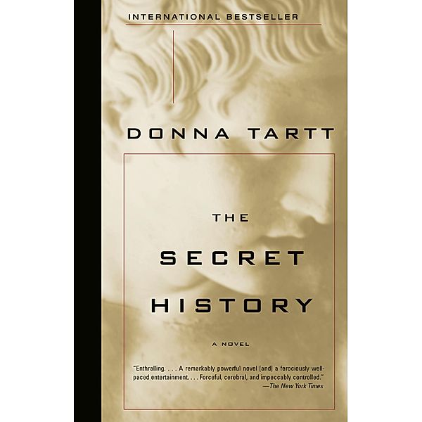 The Secret History / Vintage Contemporaries, Donna Tartt