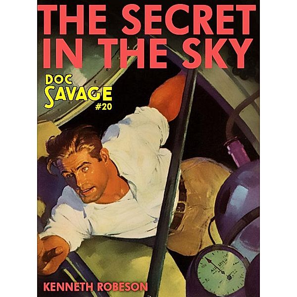 The Secret in the Sky / Wildside Press, Kenneth Robeson